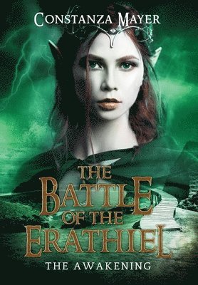 Constanza Mayer - Battle of the Erathiel, Inbunden