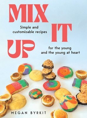 Mix It Up 1