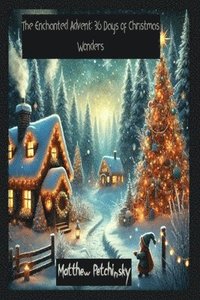 bokomslag Enchanted Advent