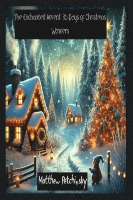 bokomslag Enchanted Advent
