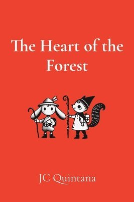Heart of the Forest