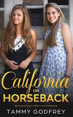 California on Horseback - Graham Series Book One