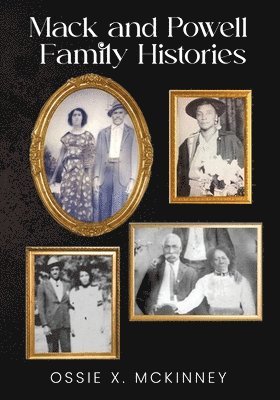 Mack and Powell Family Histories 1