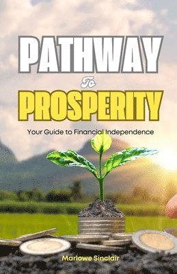 bokomslag Pathway to Prosperity