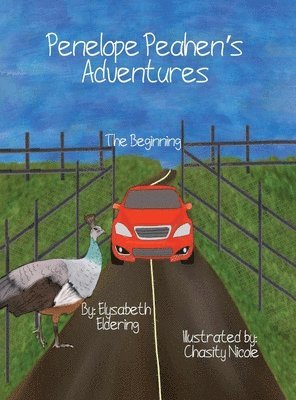 Penelope Peahen's Adventures - The Beginning 1