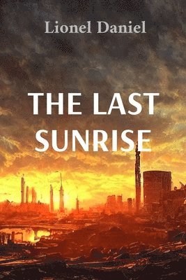 The Last Sunrise 1