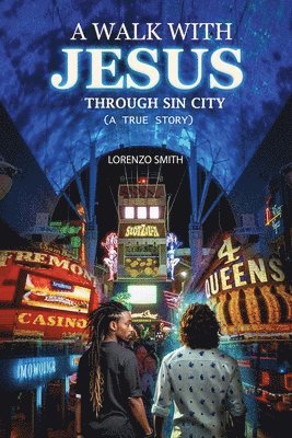 Terry LL Smith - Walk with Jesus ( A True Story ), Häftad