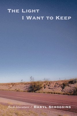 Light I Want to Keep