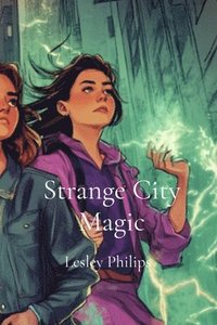 bokomslag Strange City Magic