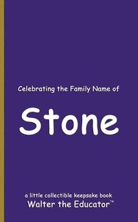 bokomslag Celebrating the Family Name of Stone