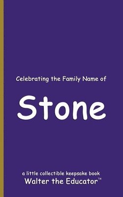 bokomslag Celebrating the Family Name of Stone