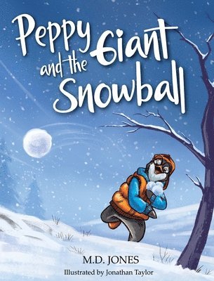 bokomslag Peppy and the Giant Snowball