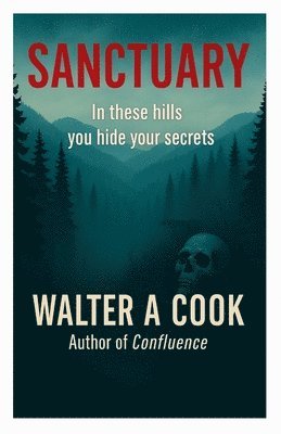 Walter A Cook, Walter A. Cook - Sanctuary, Häftad
