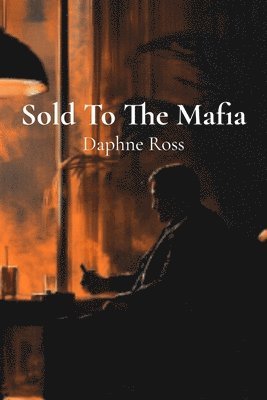 Sold To The Mafia 1