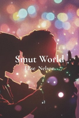 Smut World 1