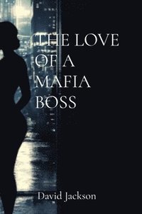 bokomslag Love of a Mafia Boss