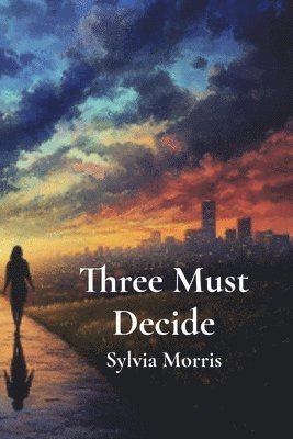 Three Must Decide 1