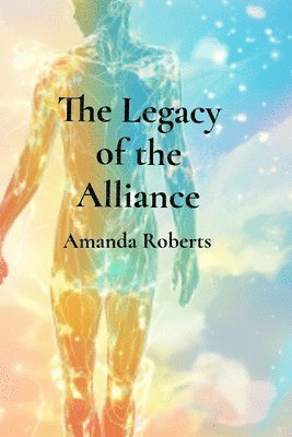 The Legacy of the Alliance 1