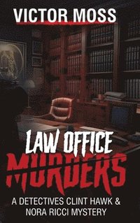 bokomslag Law Office Murders