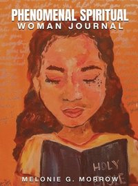 bokomslag Phenomenal Spiritual Woman Journal