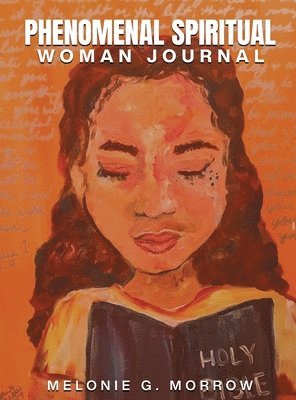 Phenomenal Spiritual Woman Journal 1