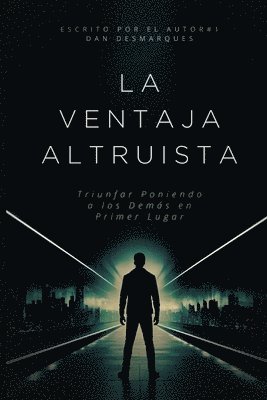 La Ventaja Altruista 1