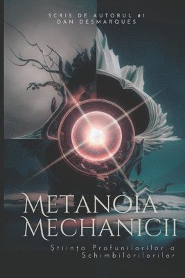 Metanoia Mechanicii 1