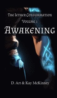 bokomslag Iether Consummation Volume 1