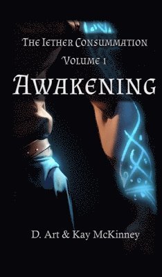 bokomslag Iether Consummation Volume 1