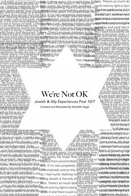 bokomslag We're Not OK: Jewish & Ally Experiences Post 10/7