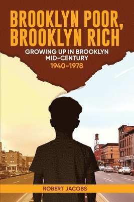 Robert Jacobs - Brooklyn Poor Brooklyn Rich, Häftad