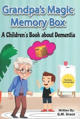 Shari Claire - Grandpa's Magic Memory Box, Häftad