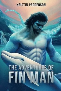 bokomslag The Adventures Of Fin Man