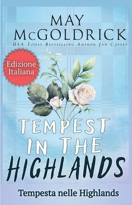 May McGoldrick, Jan Coffey, Jan Coffey, May Mcgoldrick - Tempesta nelle Highlands (TEMPEST IN THE HIGHLANDS), Häftad