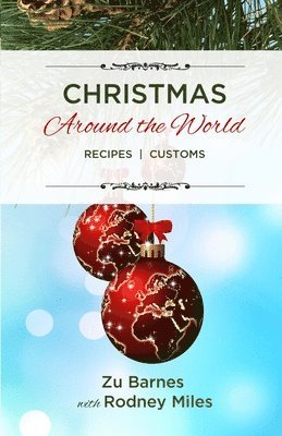 Zu Barnes, Rodney Miles - Christmas Around the World, Häftad