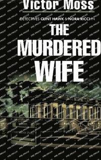bokomslag Murdered Wife