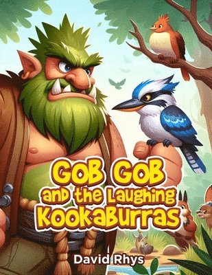 bokomslag Gob Gob and the Laughing Kookaburras