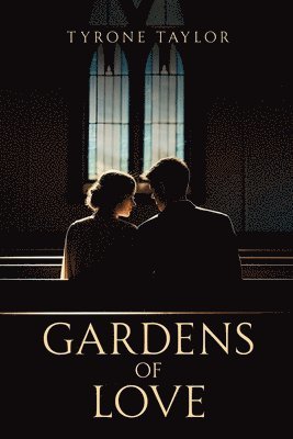 Gardens of Love