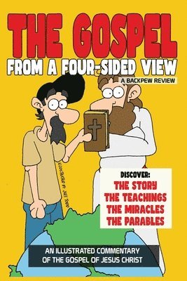 The Gospel: From A Four-Sided View 1