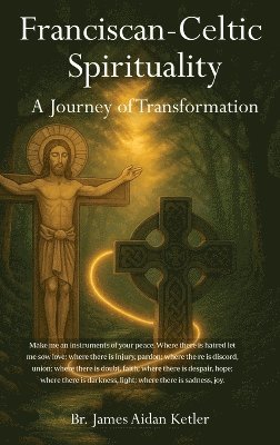 bokomslag Franciscan Celtic Spirituality