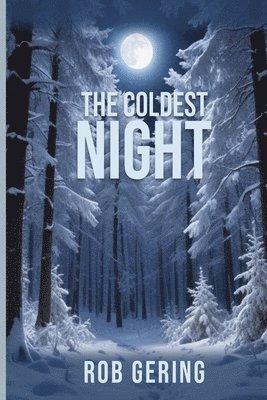 The Coldest Night 1