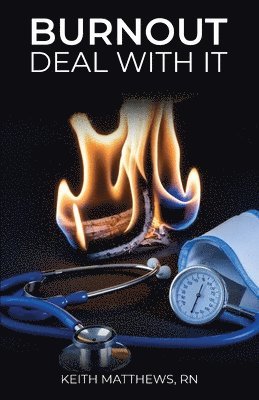 bokomslag Burnout, Deal With It