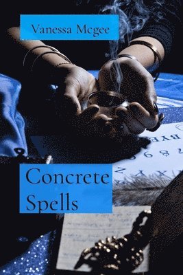 bokomslag Concrete Spells