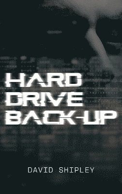 bokomslag Hard Drive Back-up