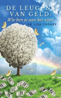 Lisa Cooney, Dr. Lisa Cooney - De Leugens Van Geld, Häftad
