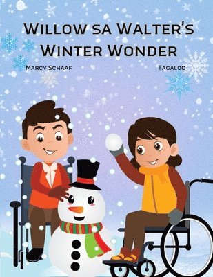 bokomslag Willow sa Walter's Winter Wonder (Tagalog)