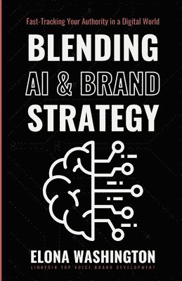 Blending AI & Brand Strategy