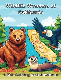 bokomslag Wildlife Wonders of California: A Kid's Coloring Book Adventure