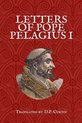 bokomslag Letters of Pope Pelagius I