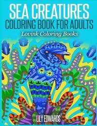 bokomslag Sea Creatures: Coloring Book for Adults